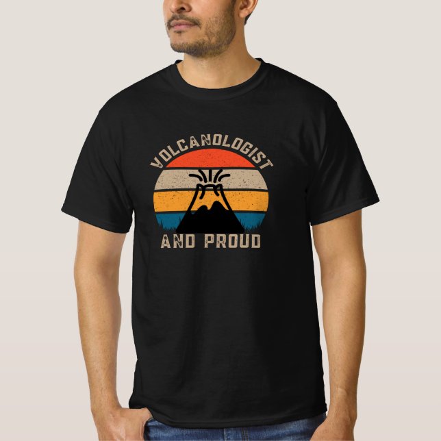 Volcanologist And Proud - Retro Volcano T-Shirt (Front)