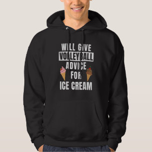 Volleyball Advice For Ice Cream Coach Gear   Volle Hoodie