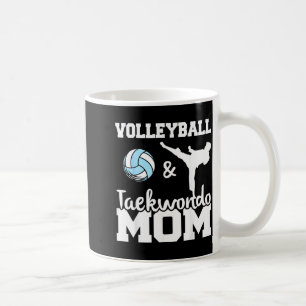 Volleyball And Taekwondo Mum Volleyball Player Coffee Mug