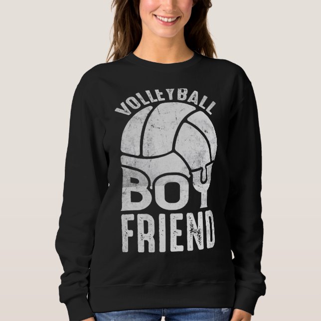 Volleyball Boyfriend Coach Fan Player  1 Sweatshirt (Front)