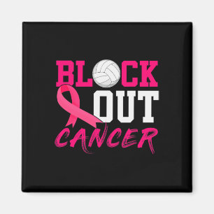 Volleyball Breast Cancer Awareness Block Out Cance Magnet