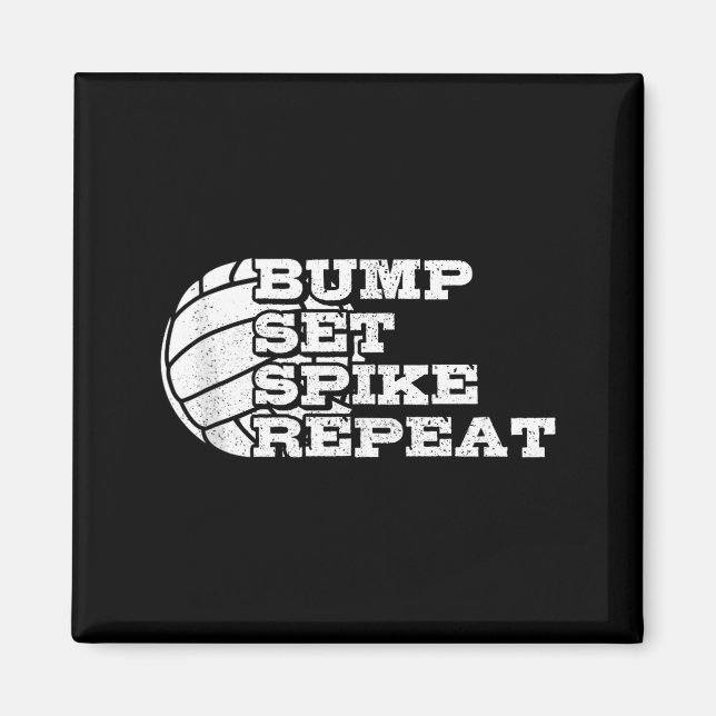Volleyball Bump Set Ske Repeat Beach Volleyball Gi Magnet (Front)