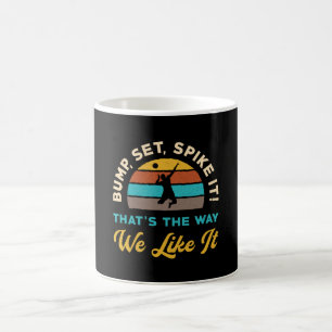 Volleyball Bump Set Spike It Volleyball Player Coffee Mug