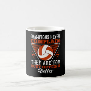 Volleyball - Champions Never Complain Coffee Mug