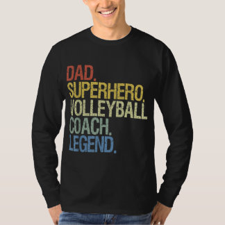Volleyball coach dad T-Shirt