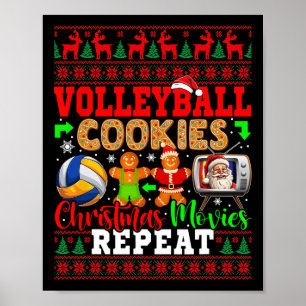 Volleyball Cookies Xmas Movies Repeat Costume Play Poster