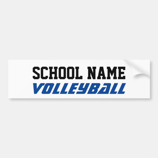 Volleyball - Create Your Own School Spirit Bumper Sticker (Front)