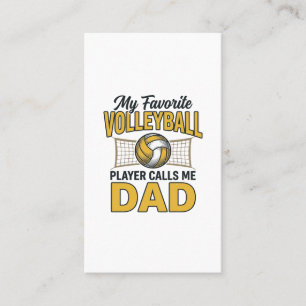 Volleyball Dad My Favourite Player Calls Me Dad De Business Card
