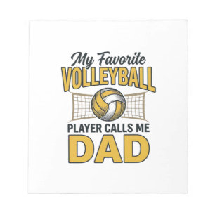 Volleyball Dad My Favourite Player Calls Me Dad De Notepad