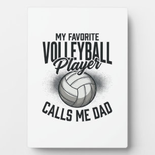 Volleyball Dad My Favourite Player Calls Me Dad De Plaque