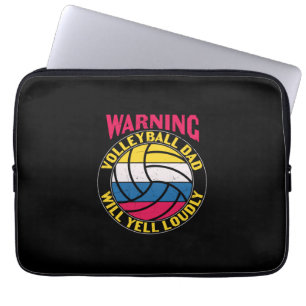 Volleyball Dad Will Yell Loudly Laptop Sleeve