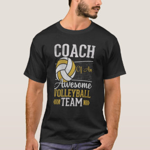 Volleyball for Men & Women or Coaches  16 T-Shirt