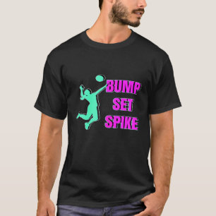 Volleyball For Teen Girls Player Bump Set Spike T-Shirt
