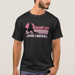 Volleyball For Women Bump Set Spike Repeat Cute T-Shirt