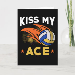 Volleyball Gift Kiss my Ace Card