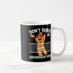 Volleyball Gingerbread Man Volleyball Blocker Chri Coffee Mug
