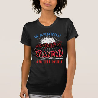Volleyball Grandma Shirt, Grandma Will Yell Loudly T-Shirt