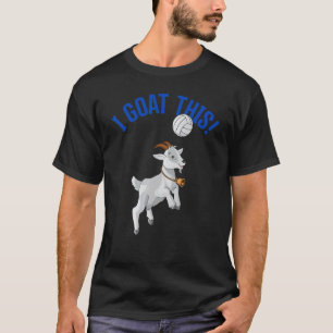 Volleyball I Goat This Goat  & Volleyball Player 1 T-Shirt