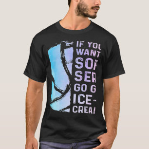 Volleyball If You Want A Soft Serve Ice Cream Men T-Shirt