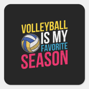 Volleyball Is My Favorite Season Square Sticker