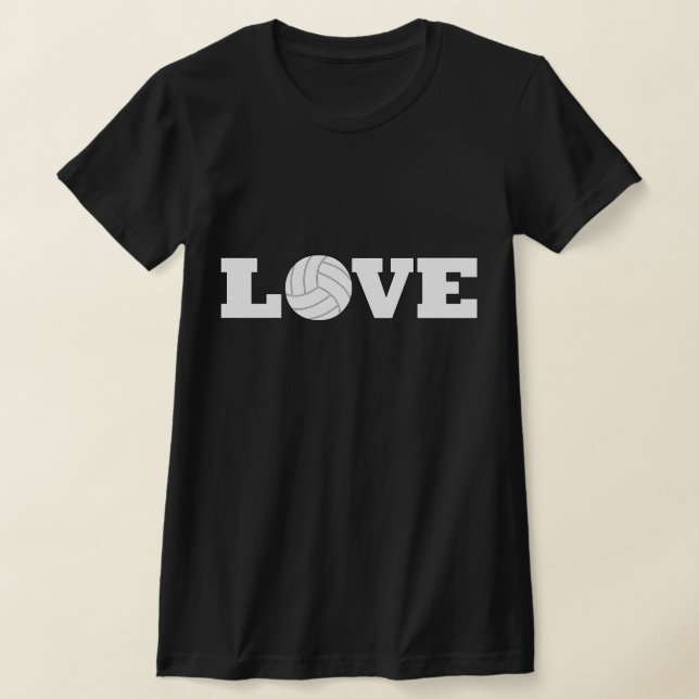 Volleyball LOVE Volleyball Player Coach Team T-Shirt (Laydown)
