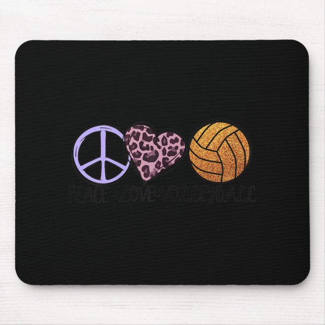 Volleyball Lover fun  Peace Love Volleyball  Mouse Pad (Front)