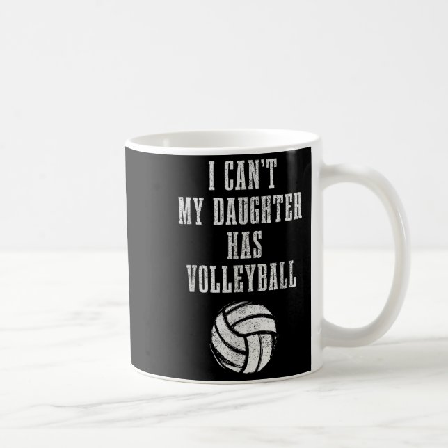 Volleyball Mom Dad I Can't Daughter Hast Volleybal Coffee Mug (Right)