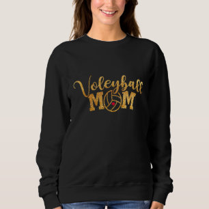 Volleyball Mum  Ball Mum Mother's Day Sweatshirt