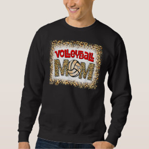 Volleyball Mum Leopard  Sport Ball Mum Mother's Da Sweatshirt