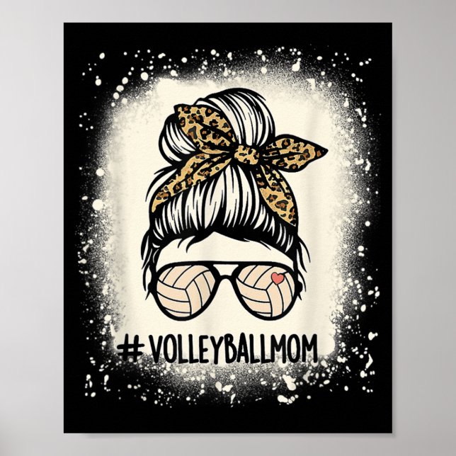 Volleyball Mum Volleyball Lover Mum Messy Bun Blea Poster (Front)