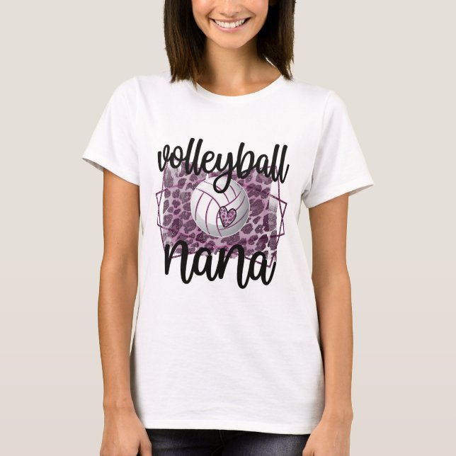 Volleyball Nana Grandma Of Volleyball Player Nana  T-Shirt (Front)