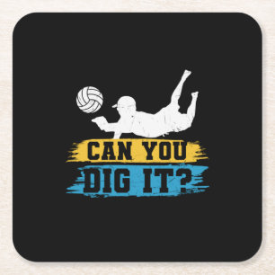 Volleyball Player   Can You Dig It Square Paper Coaster