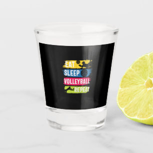 Volleyball Player   Eat Sleep Volleyball Repeat Shot Glass