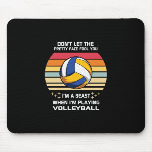 Volleyball Player I Am Playing Volleyball Mouse Pad