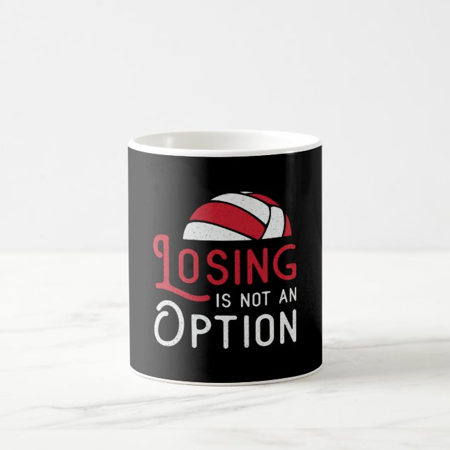 Volleyball Player Losing Is Not An Option Beach Coffee Mug (Center)
