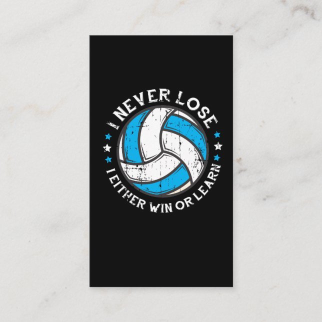 Volleyball Player Motivation Setter I Never Lose Business Card (Front)