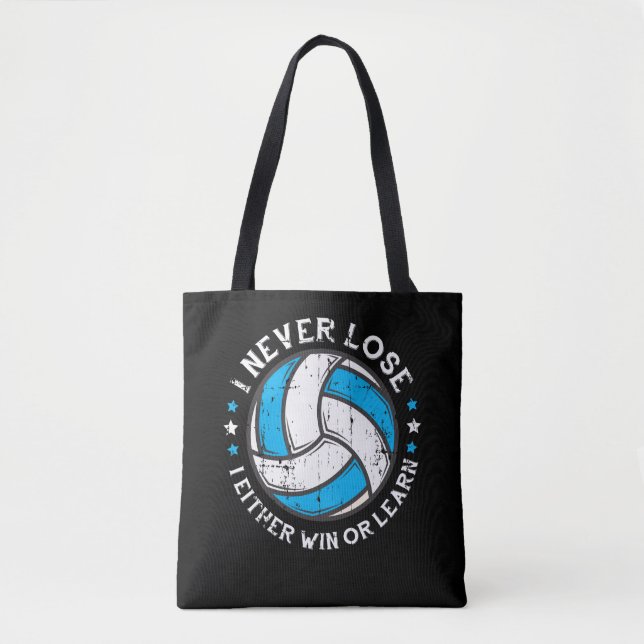 Volleyball Player Motivation Setter I Never Lose Tote Bag (Front)