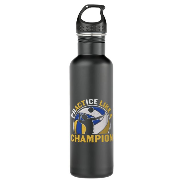 Volleyball Player | Practice Like A Champion 710 Ml Water Bottle (Front)