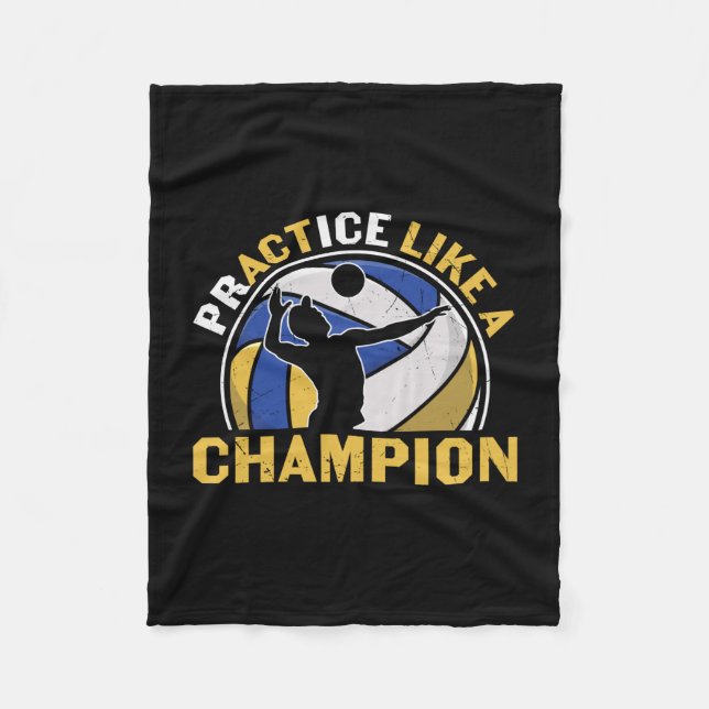 Volleyball Player | Practice Like A Champion Fleece Blanket (Front)