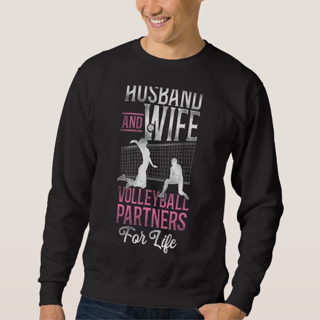 Volleyball Player Team Husband Wife Marriage Weddi Sweatshirt (Front)