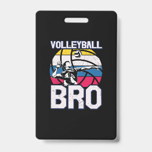 Volleyball Player Volleyball Bro ID Badge
