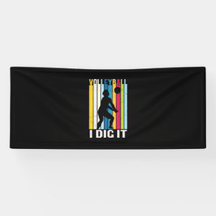 Volleyball Player   Volleyball I Dig It Banner