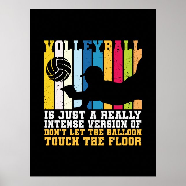 Volleyball Player | Volleyball Is Just A Really Poster (Front)