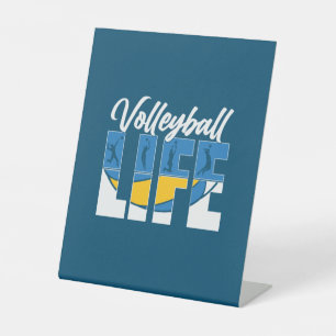 Volleyball Player Volleyball Life Pedestal Sign