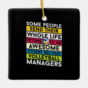 Volleyball Player   Volleyball Managers Ceramic Ornament