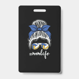 Volleyball Player   Volleyball Mom Life ID Badge