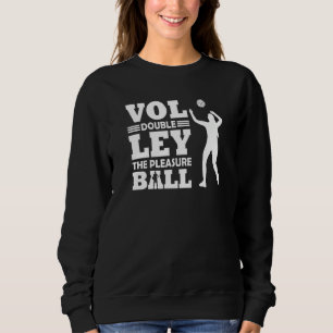 Volleyball Players Volleyball Team Graphic Sports  Sweatshirt