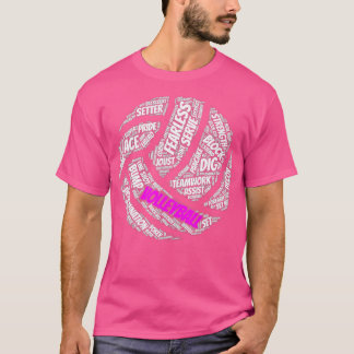 Volleyball  Sayings Gift For n Girls And  T-Shirt