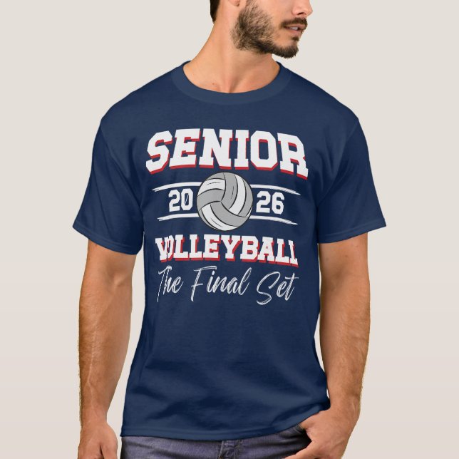 Volleyball Senior 2026 Final Set Senior Volleyball T-Shirt (Front)