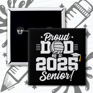 Volleyball Senior Class 2025 Graduation Proud Dad 15 Cm Square Badge